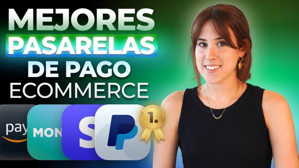 Las 5 Claves para Elegir la Mejor Pasarela de Pago para tu Ecommerce